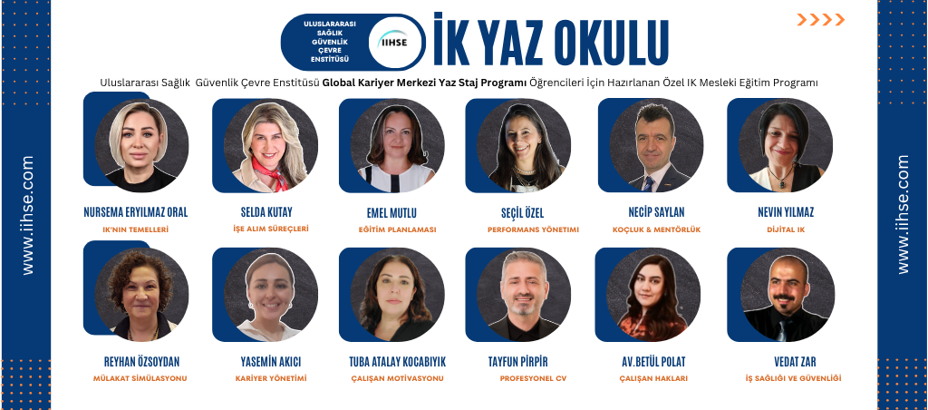 IIHSE Global Kariyer Merkezi İK Yaz Okulu