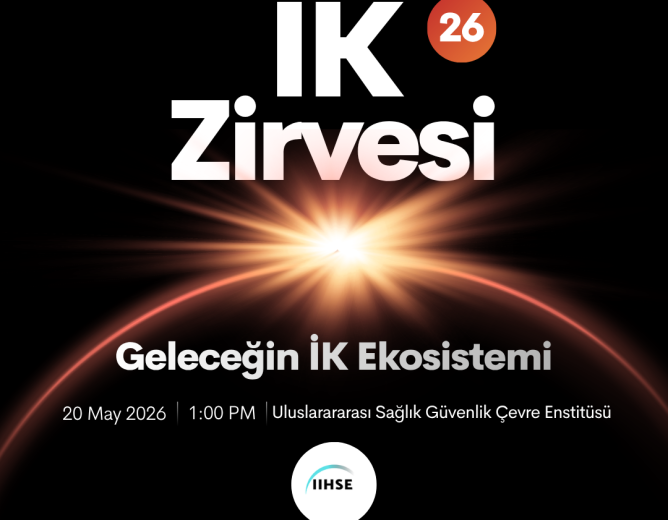 IIHSE Human Resources Summit – May 20, 2026 1 IIHSE-IK-Zirvesi-20-Mayis-2026