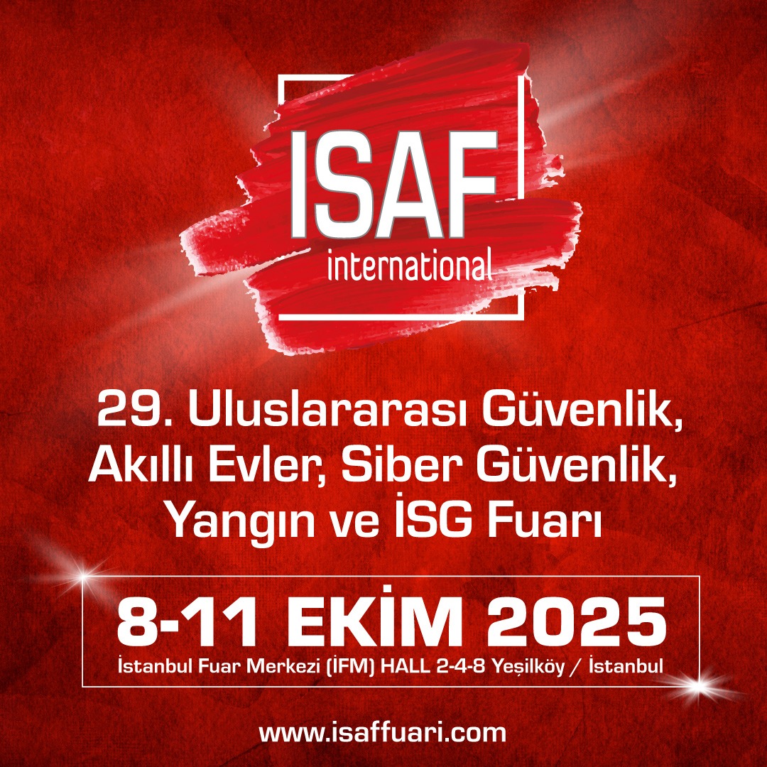 IIHSE Uluslararası Güvenlik, Akıllı Ev ve Yangın Fuarı'nda (ISAF 2025)